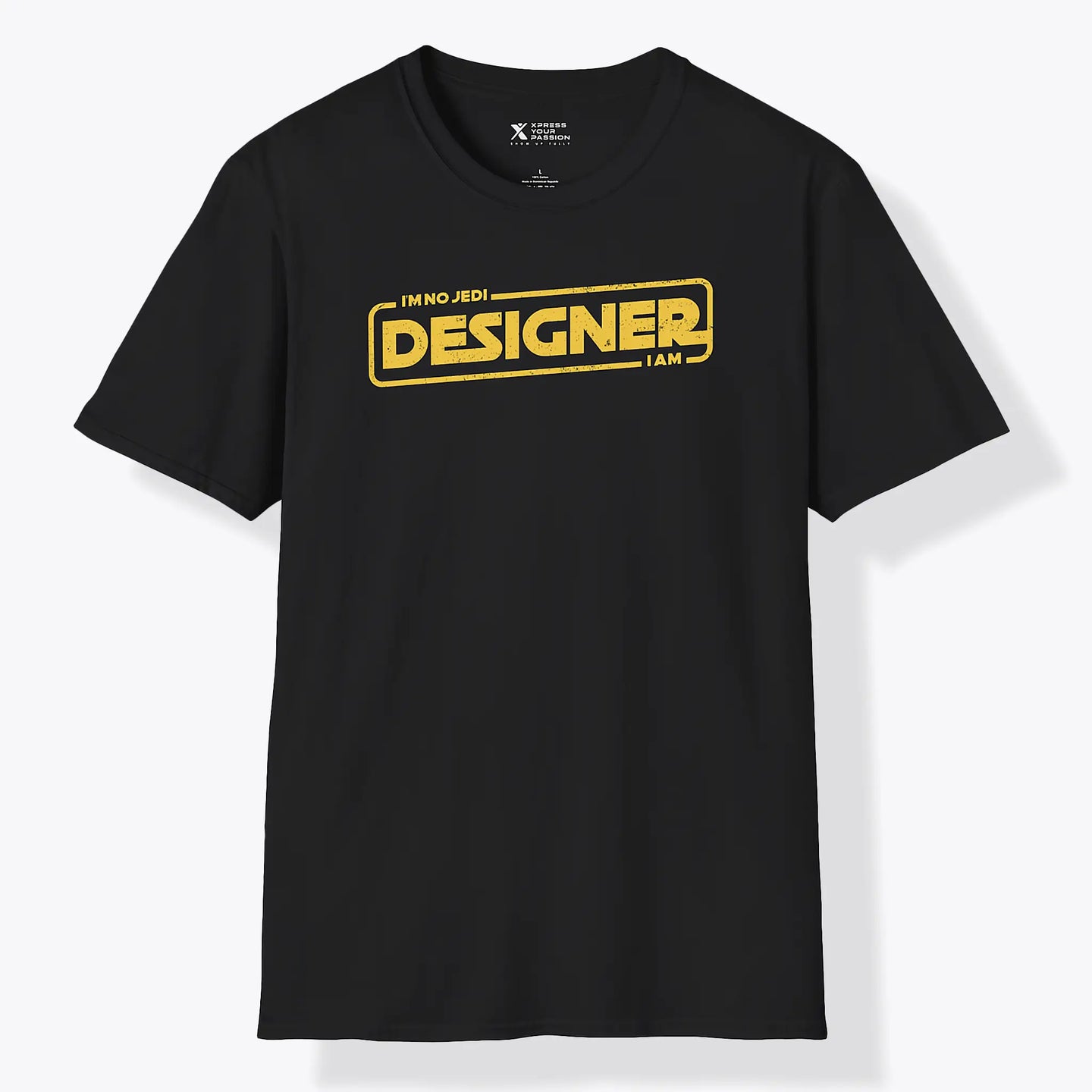 Xpress Your Passion Designer I am T-Shirt Black / S