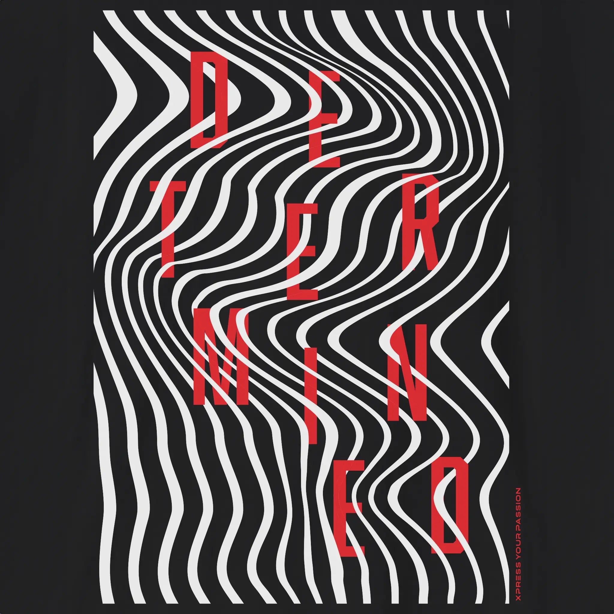 Xpress Your Passion Determined | Between The Lines T-Shirt