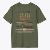 Xpress Your Passion Discipline Drives Destiny T-Shirt Military Green / S
