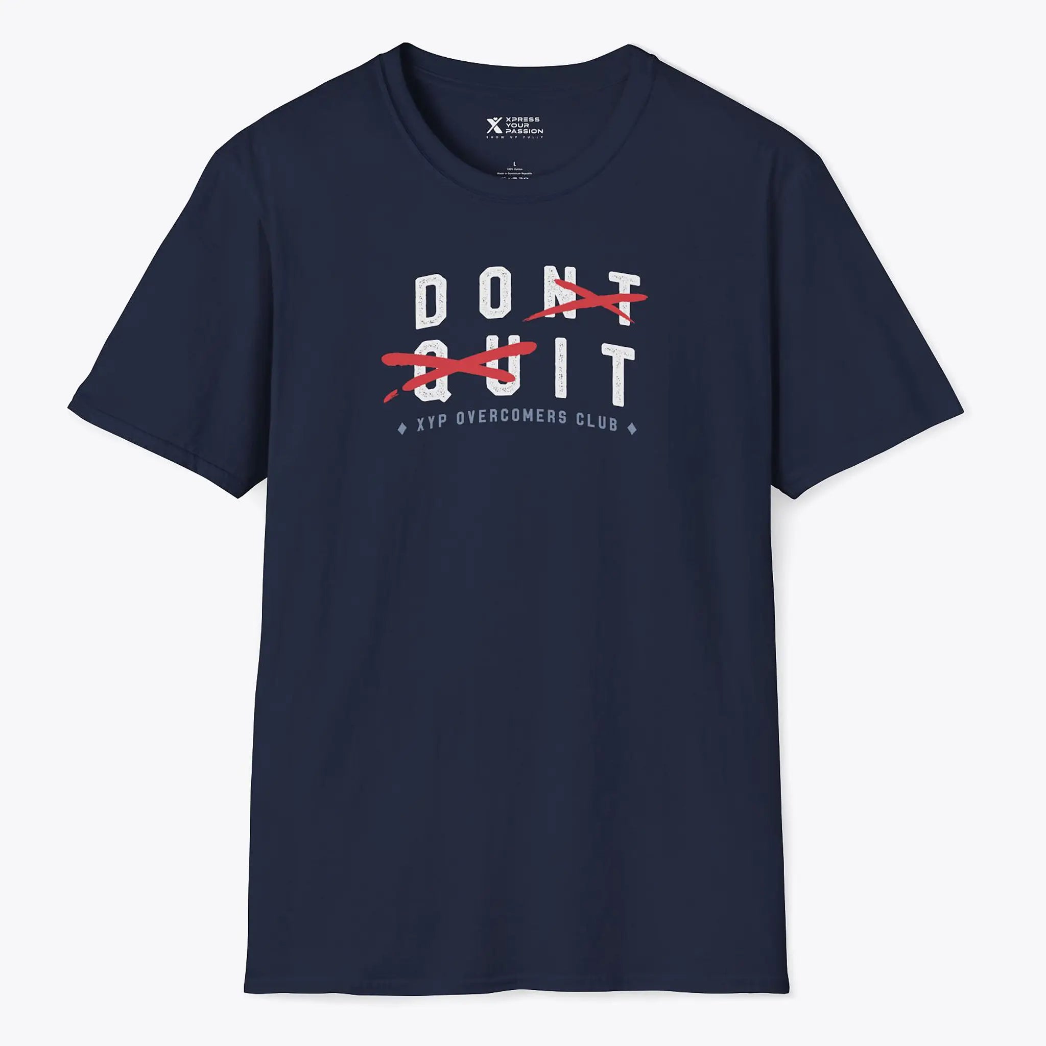 Xpress Your Passion Don't Quit. Do It T-Shirt Navy / S