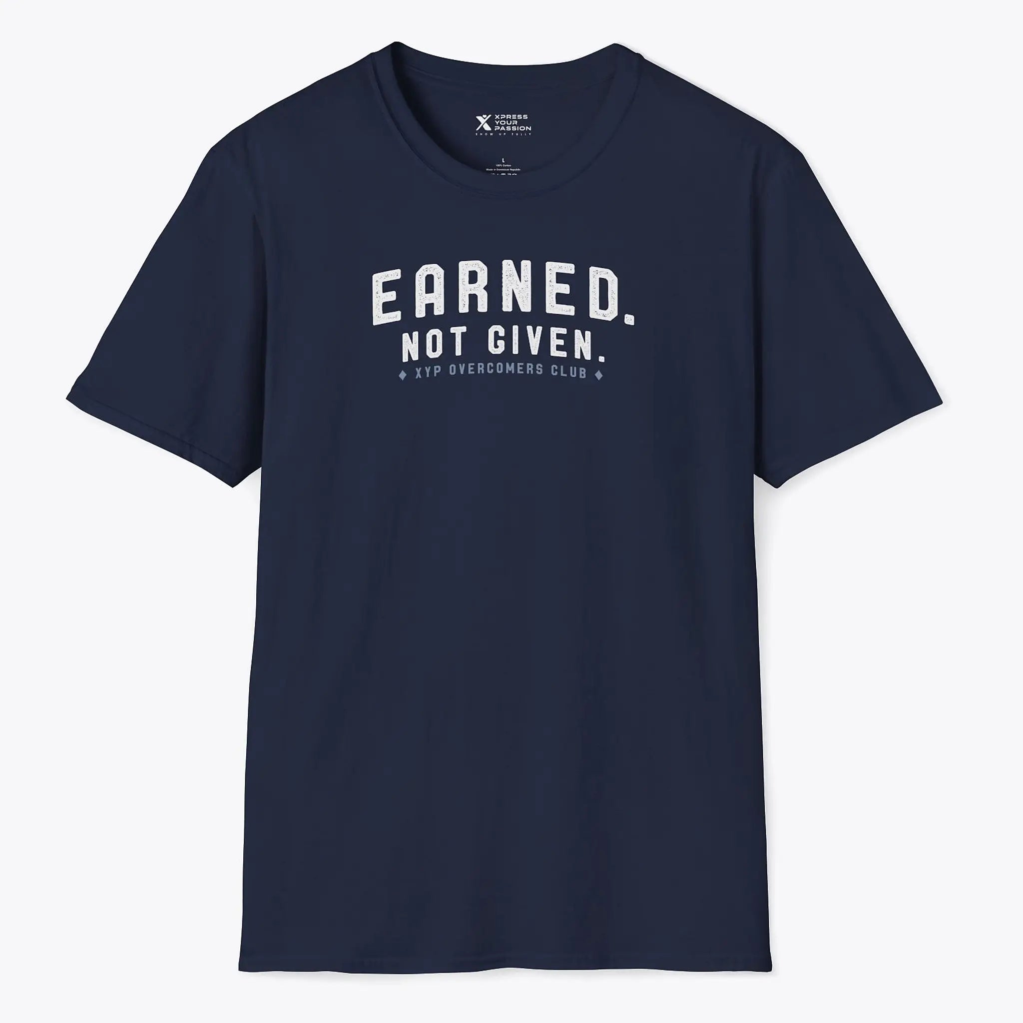 Xpress Your Passion Earned. Not Given. T-Shirt Navy / S