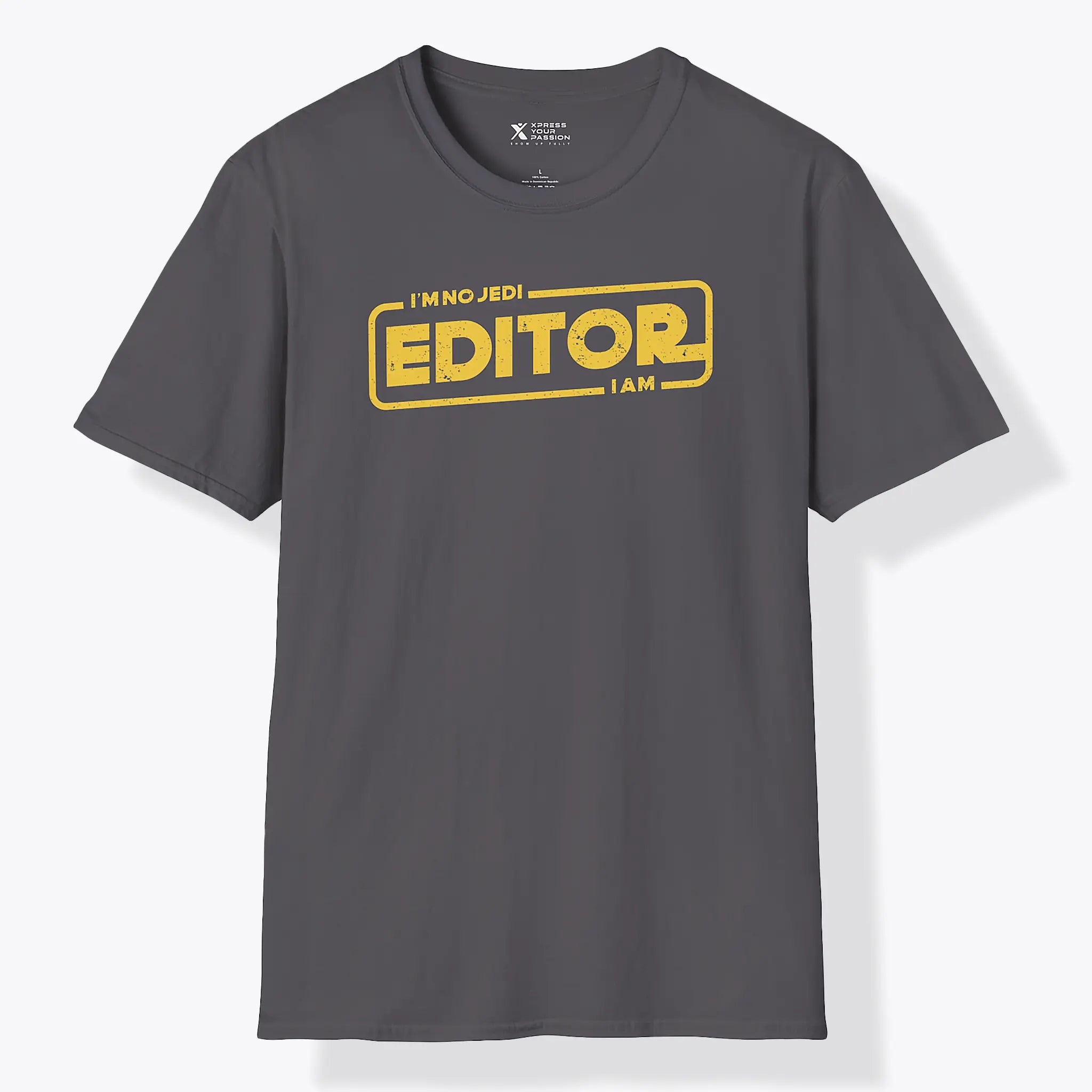 Xpress Your Passion Editor I am T-Shirt Charcoal / S