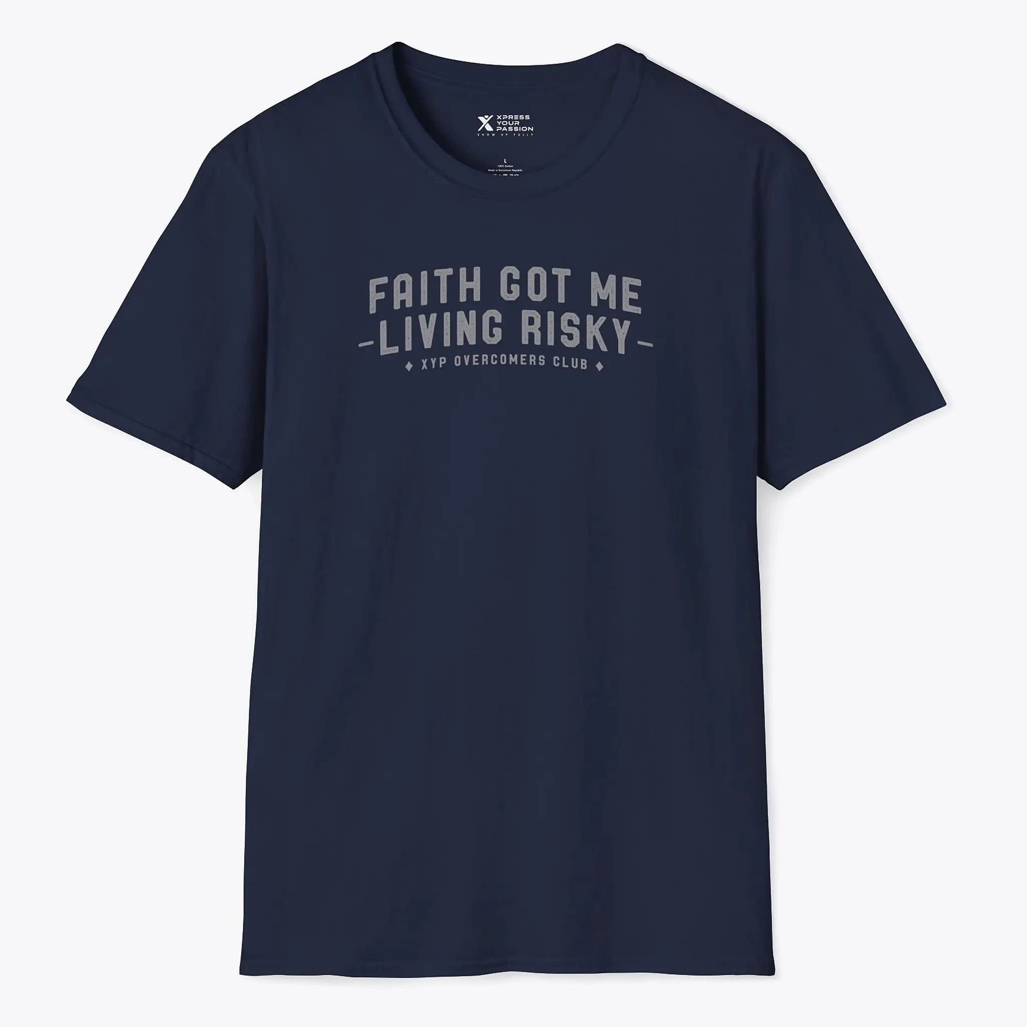 Xpress Your Passion Faith Got Me Living Risky T-Shirt Navy / S