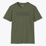 Xpress Your Passion Faith Got Me Living Risky T-Shirt Military Green / S