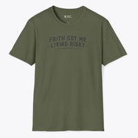 Xpress Your Passion Faith Got Me Living Risky T-Shirt Military Green / S