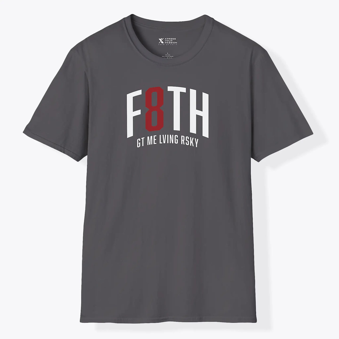 Xpress Your Passion Faith Got Me T-Shirt Charcoal / S