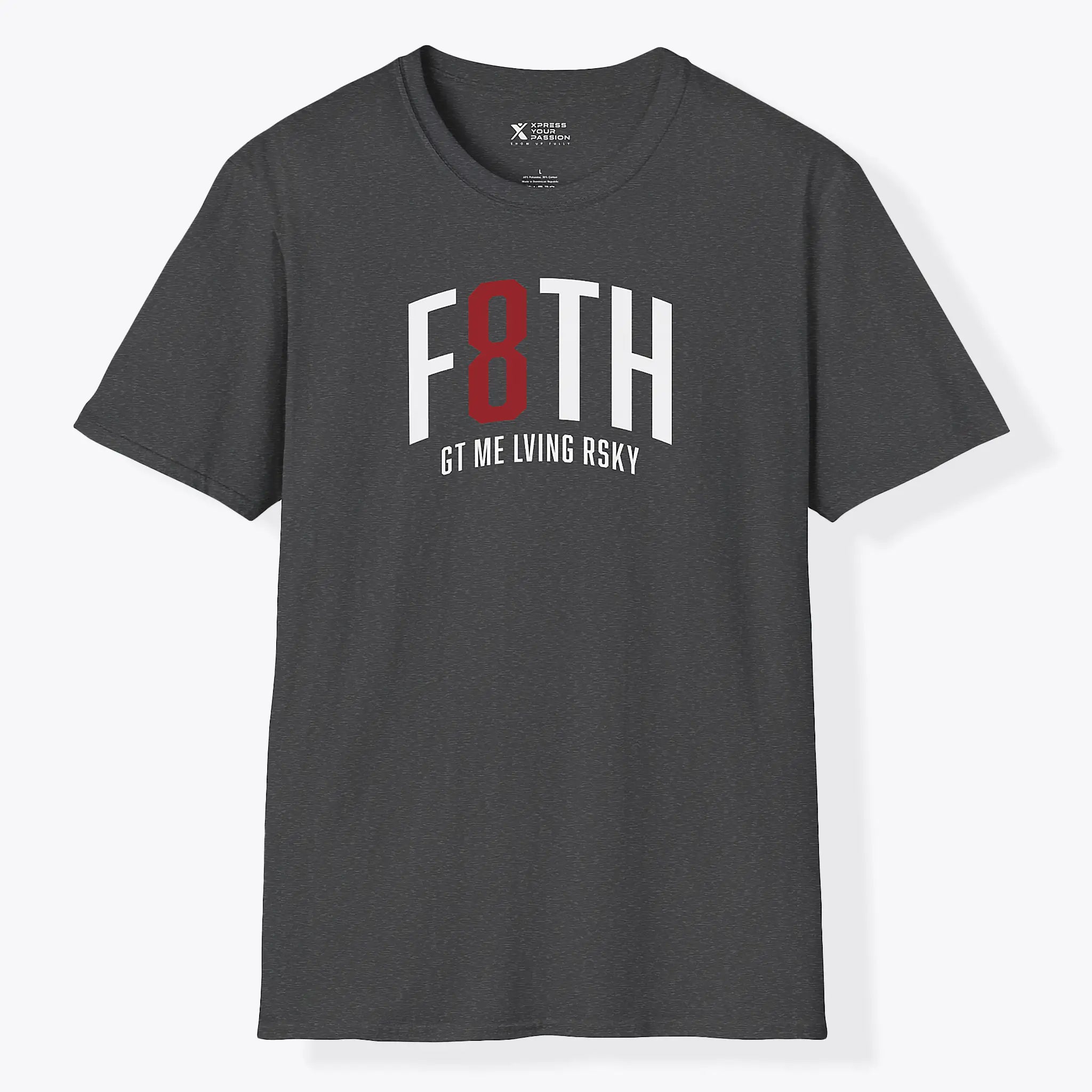 Xpress Your Passion Faith Got Me T-Shirt Dark Heather / S