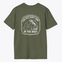 Xpress Your Passion Fish Don't Jump In The Boat T-Shirt Military Green / S