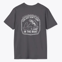 Xpress Your Passion Fish Don't Jump In The Boat T-Shirt Charcoal / S