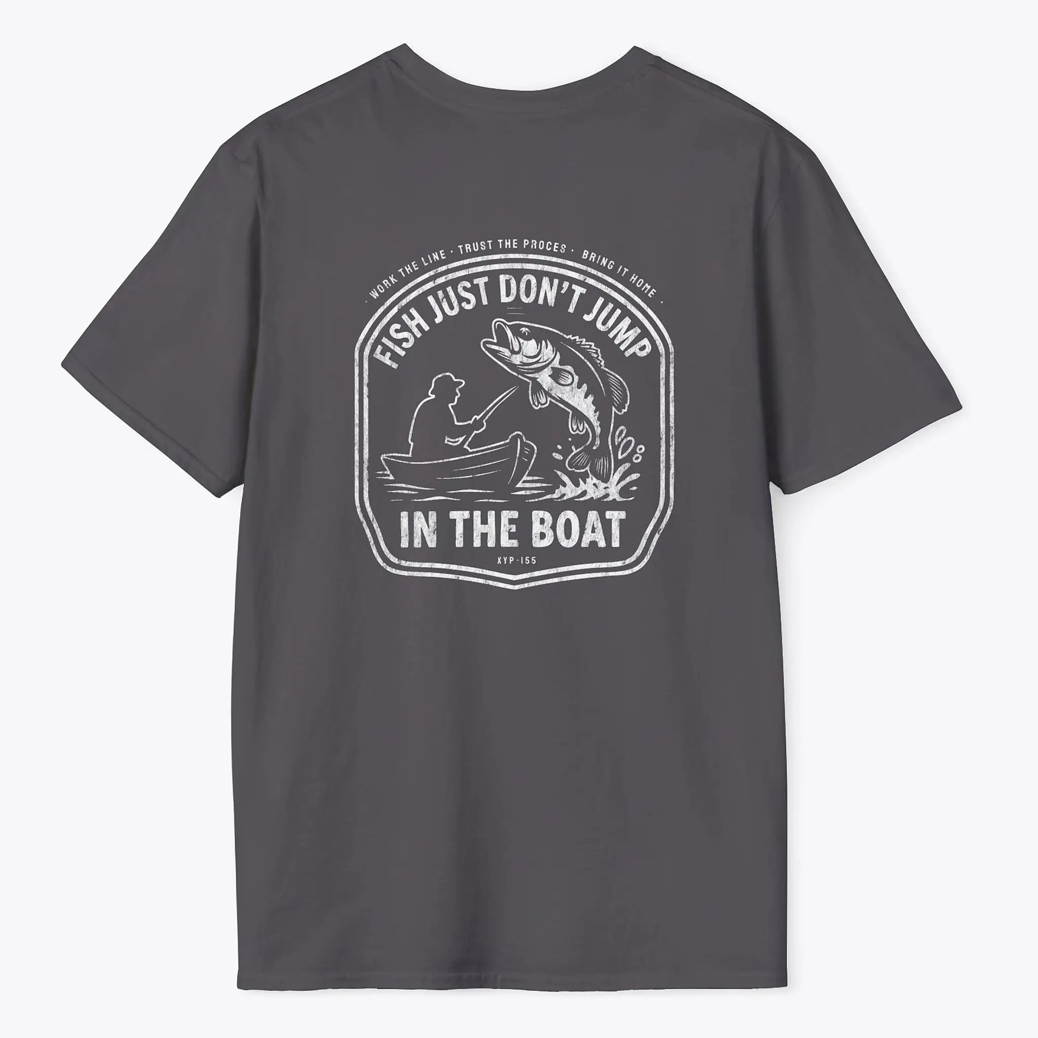 Xpress Your Passion Fish Don't Jump In The Boat T-Shirt Charcoal / S