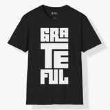 Xpress Your Passion Grateful | Bold T-Shirt Black / S