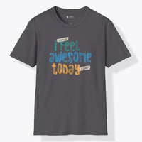 Xpress Your Passion I Feel Awesome T-Shirt Charcoal / S