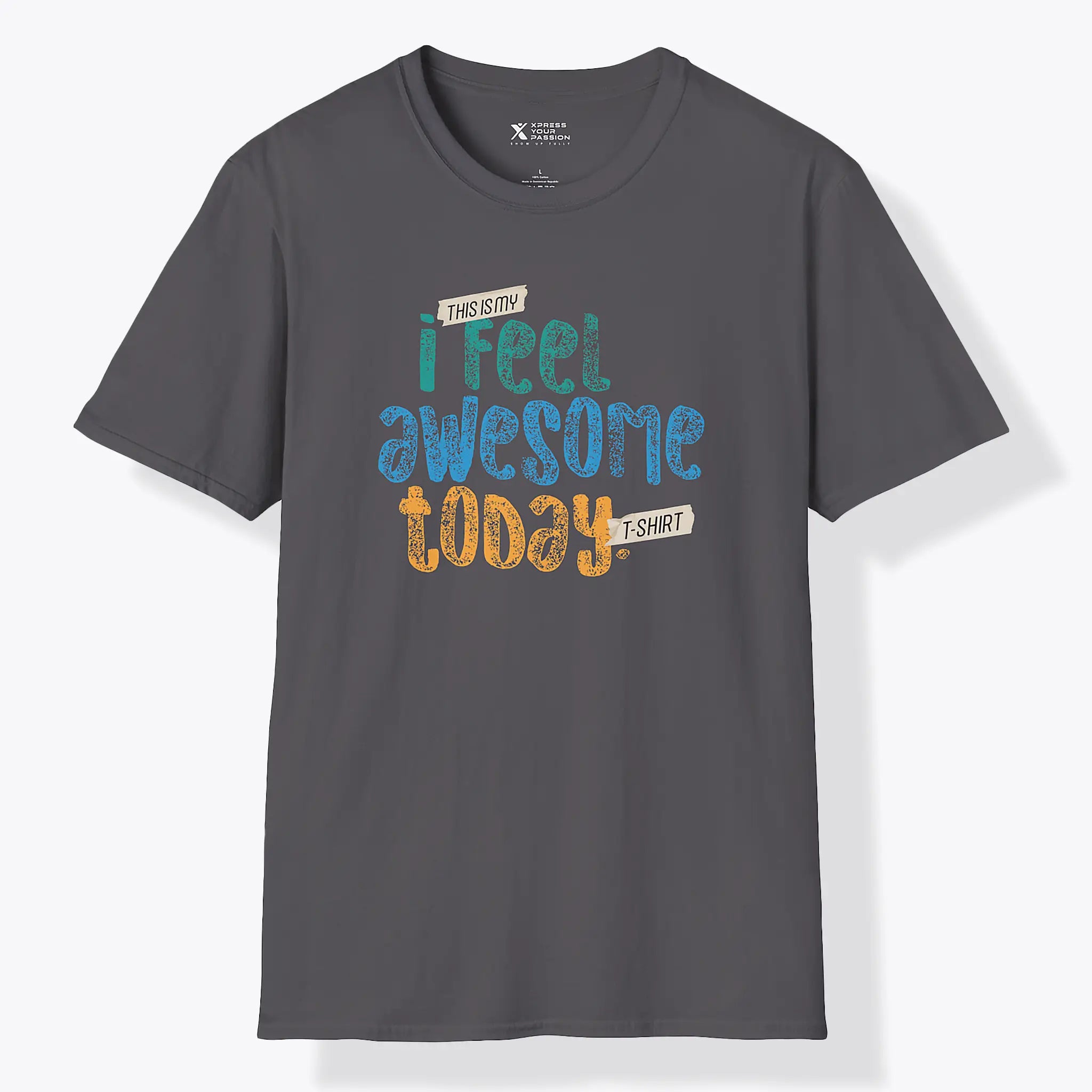 Xpress Your Passion I Feel Awesome T-Shirt Charcoal / S