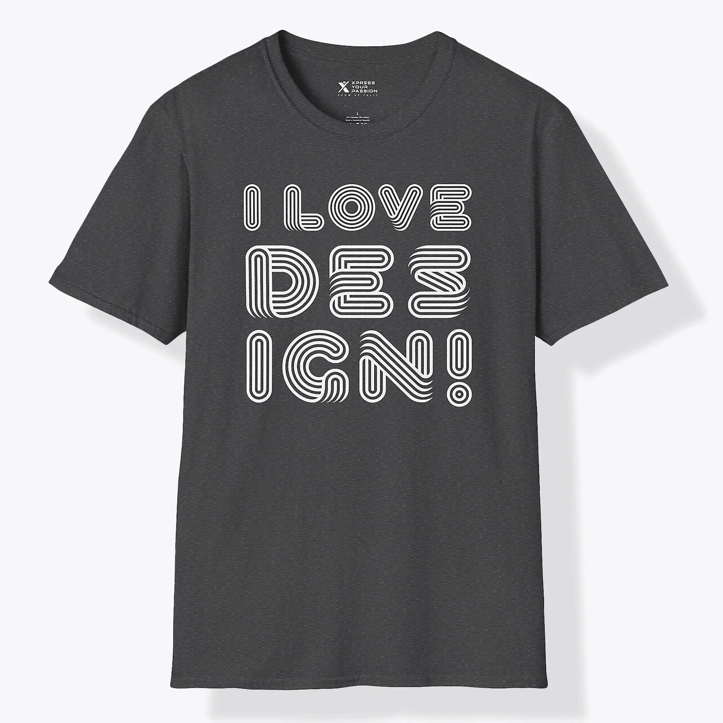 Xpress Your Passion I love Design T-Shirt Dark Heather / S
