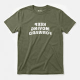 Xpress Your Passion Keep Moving Forward T-Shirt Military Green / S