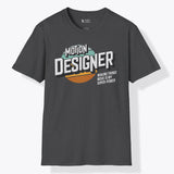 Xpress Your Passion Motion Designer Super-power T-Shirt Dark Heather / S