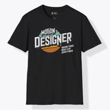 Xpress Your Passion Motion Designer Super-power T-Shirt Black / S