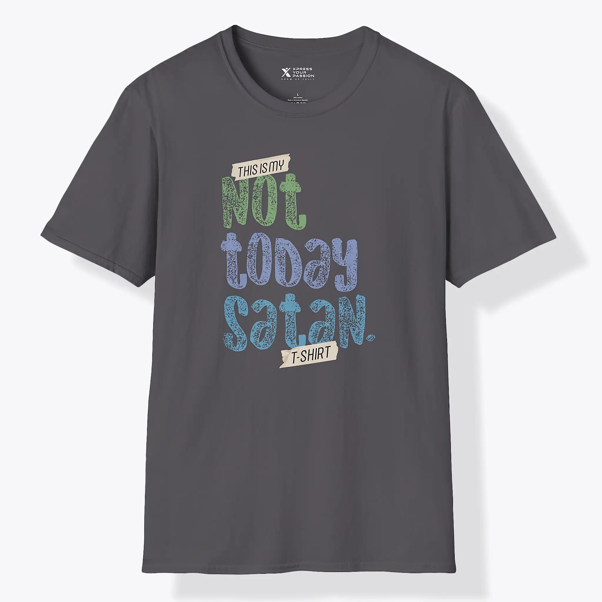 Xpress Your Passion Not Today Satan T-Shirt Charcoal / S