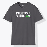 Xpress Your Passion Positive Vibes On T-Shirt Dark Heather / S