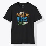 Xpress Your Passion Positive Vibes Only T-Shirt Black / S