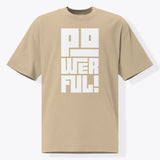 Xpress Your Passion Powerful | Bold (Oversized Boxy) T-shirt Faded Khaki / S
