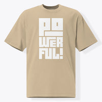 Xpress Your Passion Powerful | Bold (Oversized Boxy) T-shirt Faded Khaki / S
