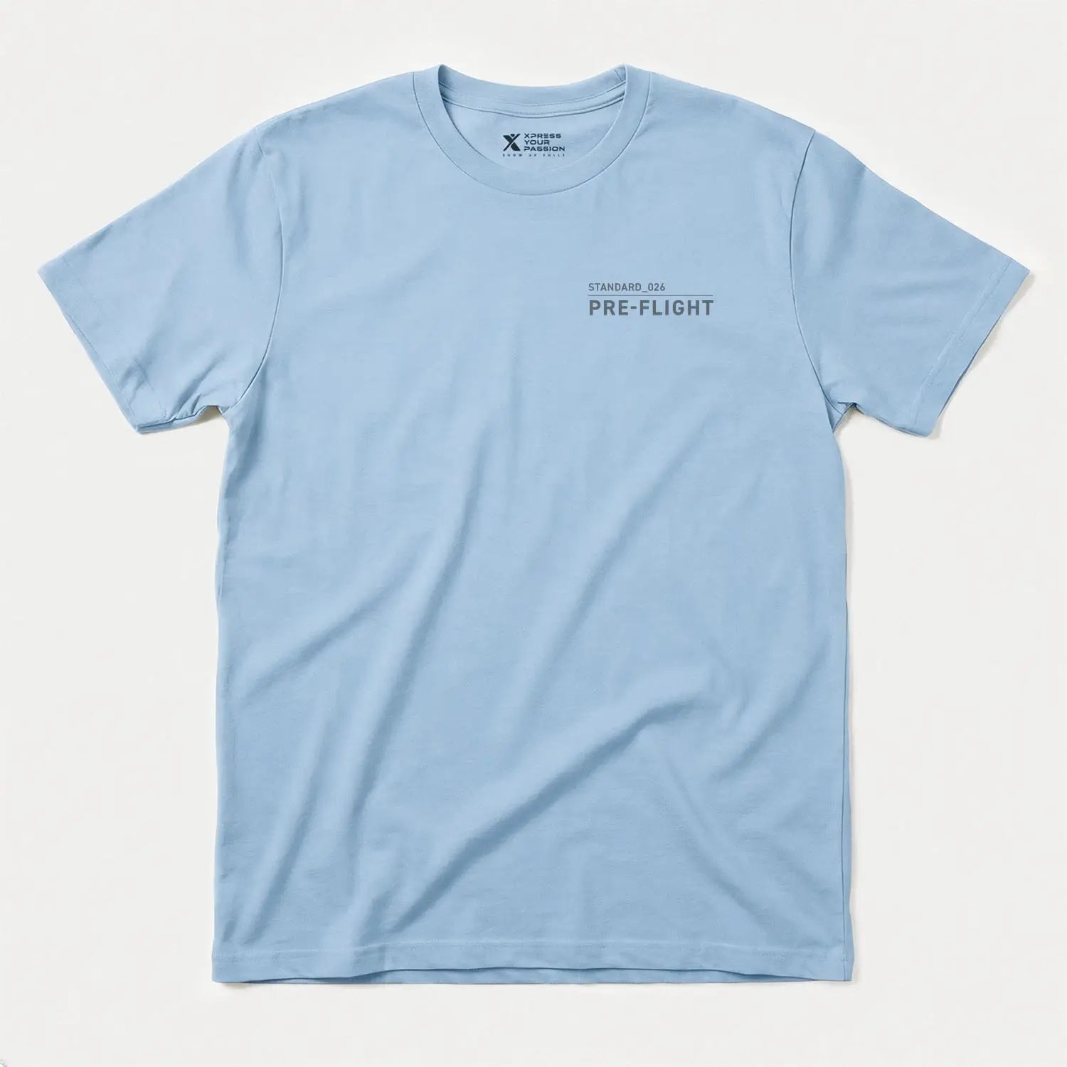 Xpress Your Passion Pre-Flight S_026 T-Shirt