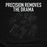 Xpress Your Passion Precision Removes The Drama T-Shirt