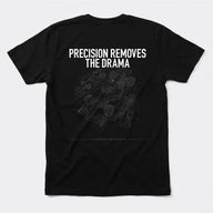 Xpress Your Passion Precision Removes The Drama T-Shirt Black / S