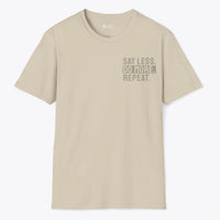 Xpress Your Passion Say Less. Do More. Repeat. T-Shirt Sand / S