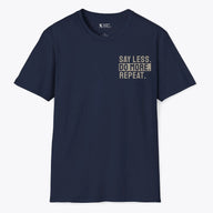 Xpress Your Passion Say Less. Do More. Repeat. T-Shirt Navy / S