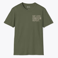 Xpress Your Passion Say Less. Do More. Repeat. T-Shirt Military Green / S