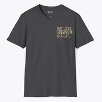 Xpress Your Passion Say Less. Do More. Repeat. T-Shirt Dark Heather / S