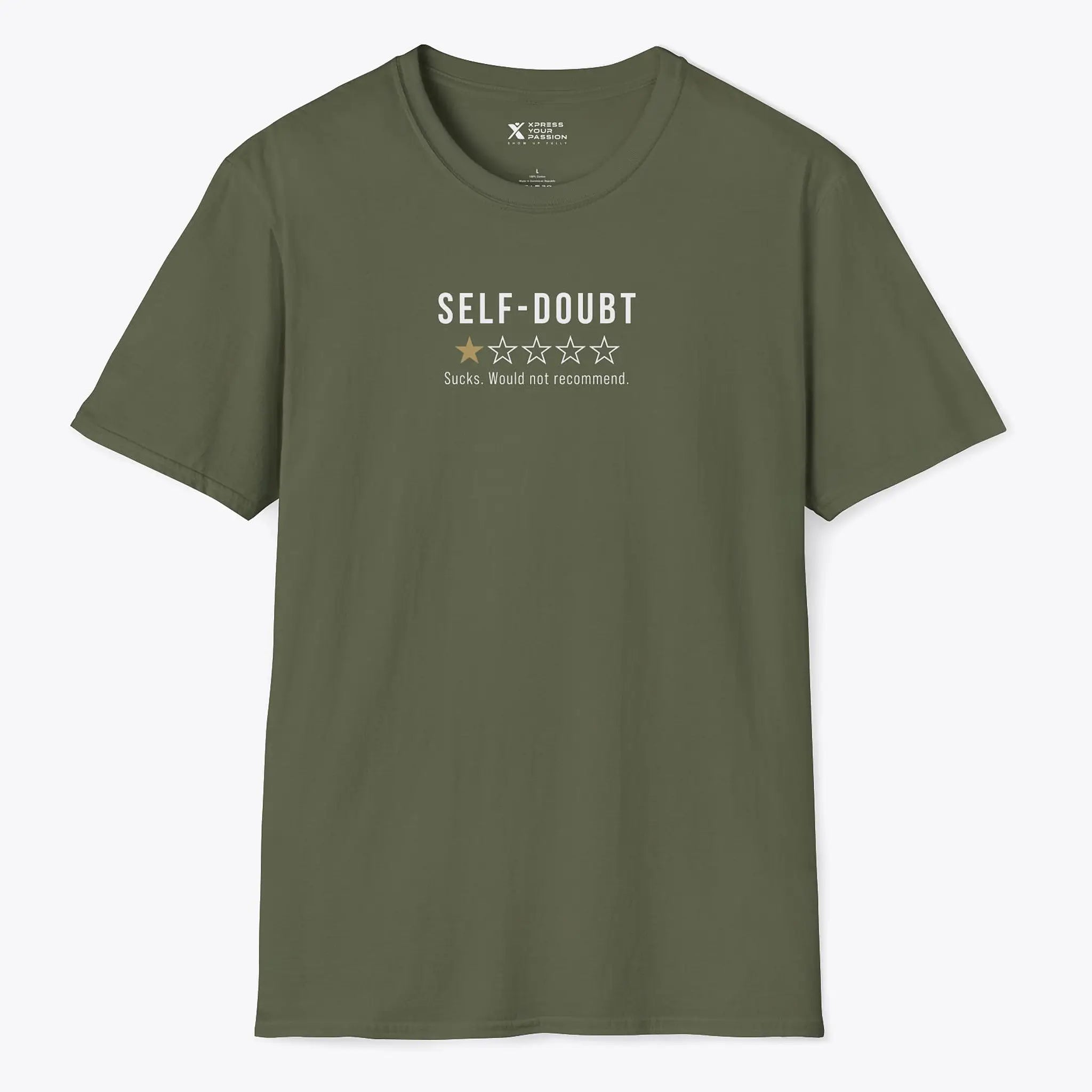 Xpress Your Passion Self-doubt Review T-Shirt Military Green / S