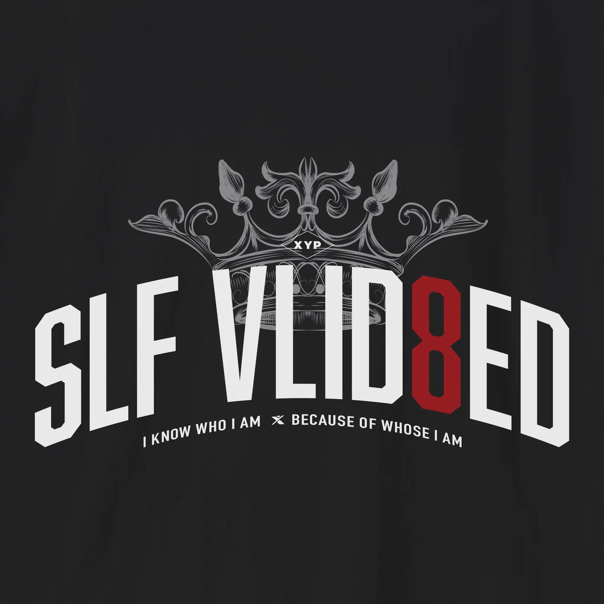 Xpress Your Passion Self Validated | Crowned T-Shirt