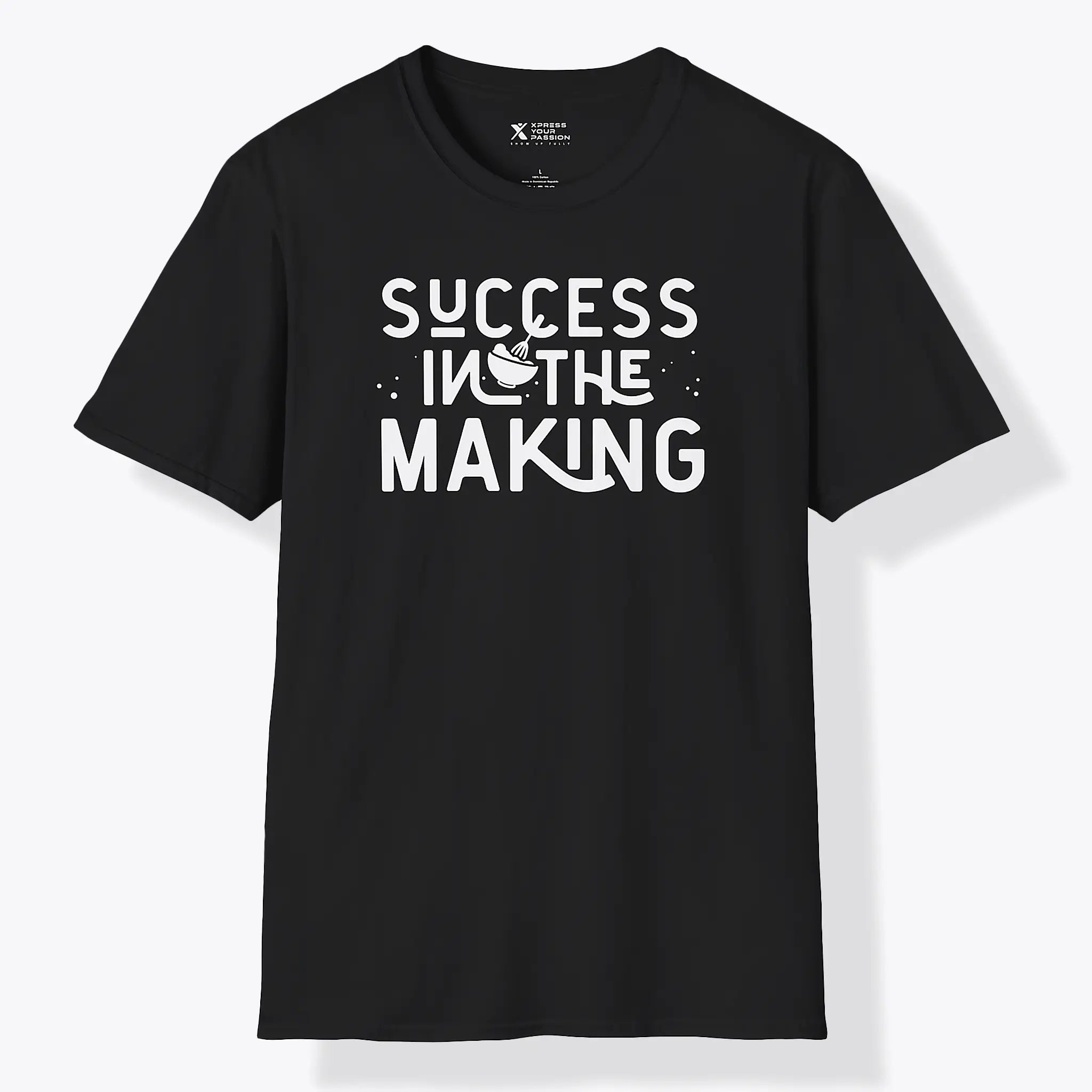 Xpress Your Passion Success In The Making T-Shirt Black / S