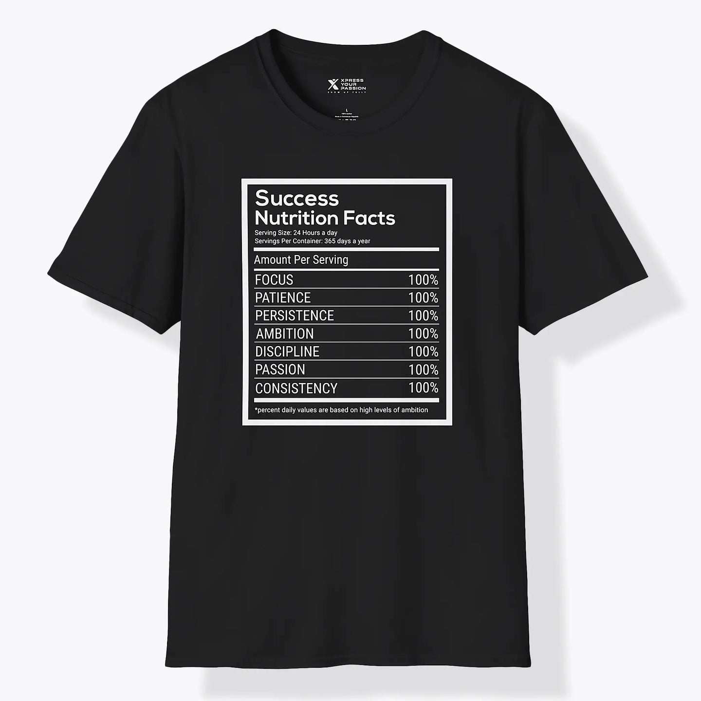 Xpress Your Passion Success Nutrition Facts T-Shirt Black / S