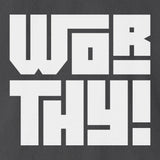 Xpress Your Passion Worthy | Bold T-Shirt