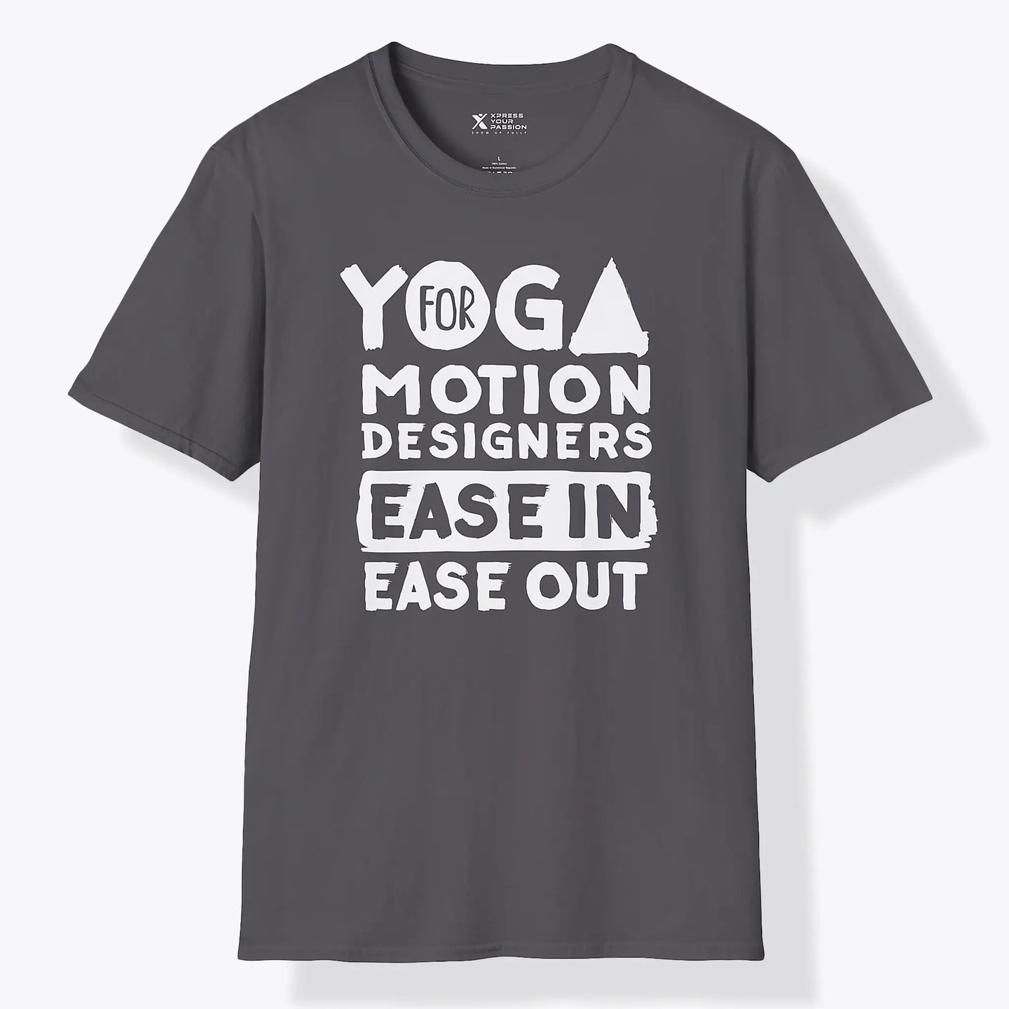 Xpress Your Passion Yoga For Motion Designers T-Shirt Charcoal / S