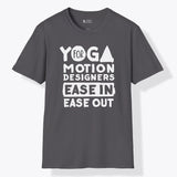 Xpress Your Passion Yoga For Motion Designers T-Shirt Charcoal / S