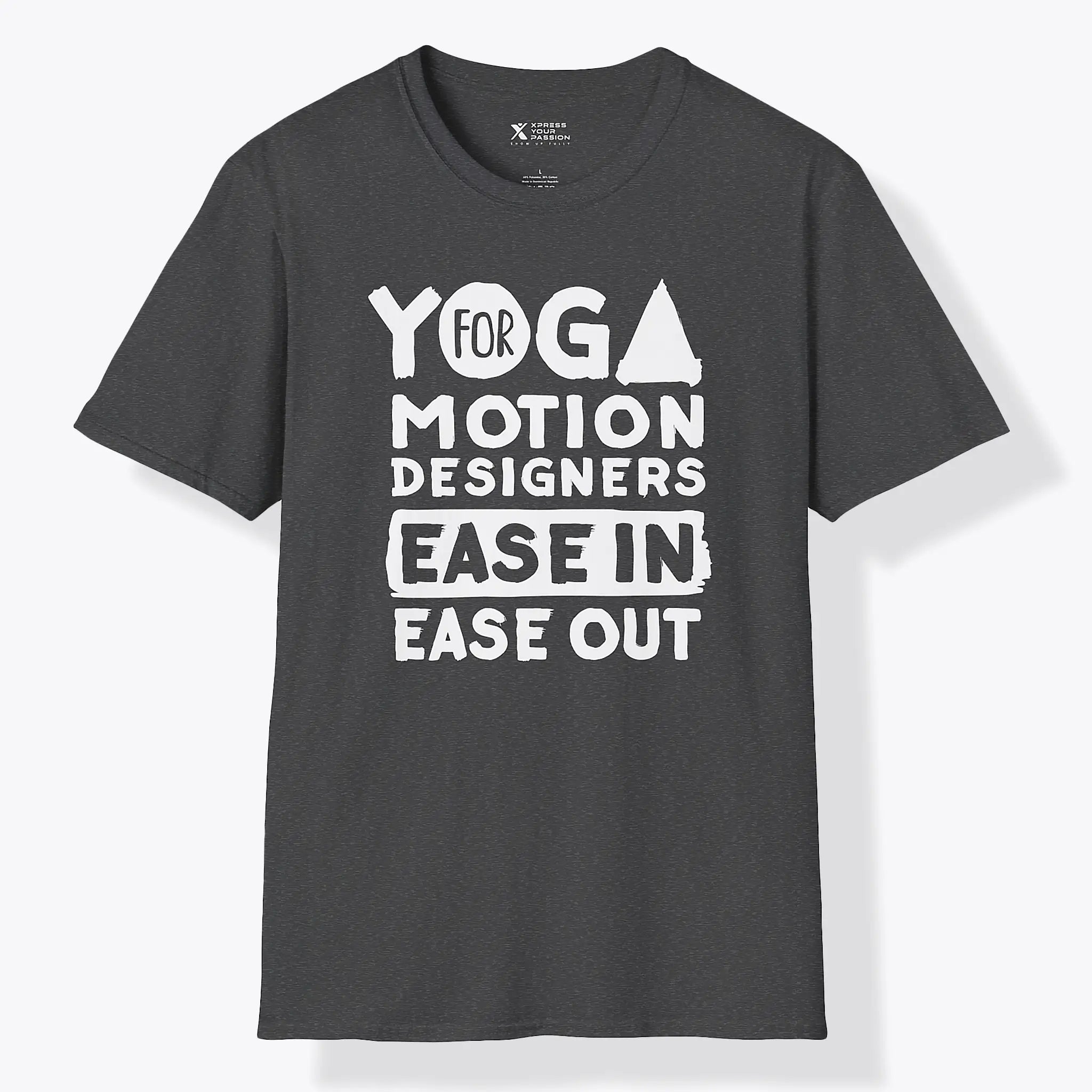Xpress Your Passion Yoga For Motion Designers T-Shirt Dark Heather / S