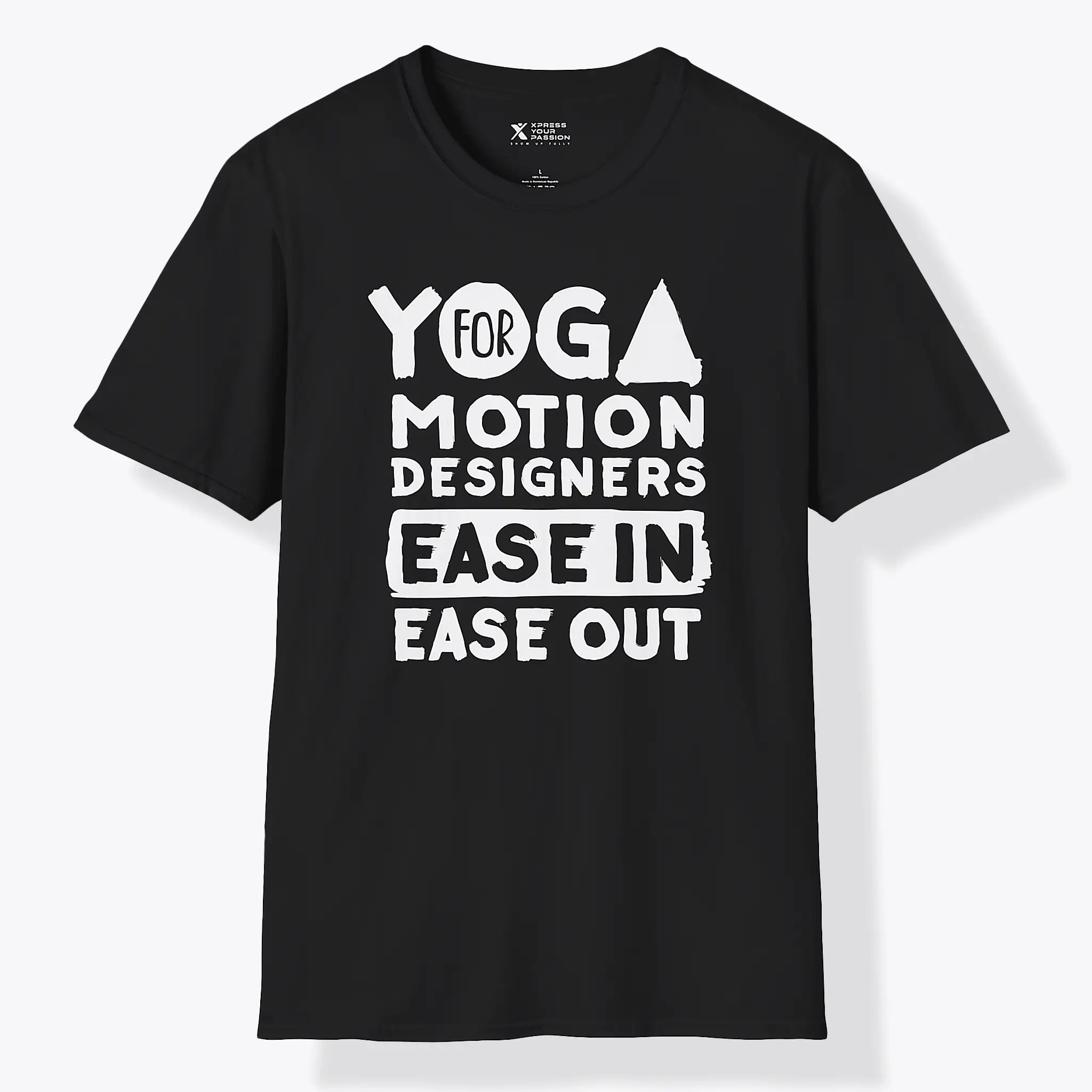 Xpress Your Passion Yoga For Motion Designers T-Shirt Black / S